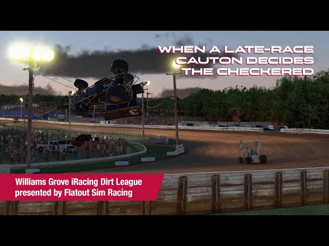 Williams Grove iRacing Dirt League presented by Flatout Sim Racing – Season FINALE