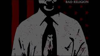 Bad Religion - Boot Stamping on a Human Face Forever (Karaoke Version)