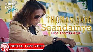 Download lagu Thomas Arya Seandainya... mp3