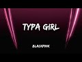BLACKPINK Typa Girl Lyrics