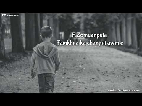 F.Zomuanpuia / Famkhua ka chanpui awm ee