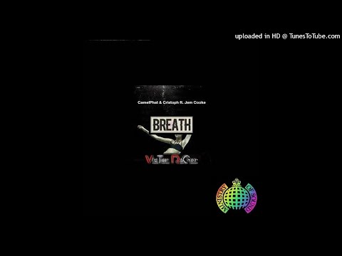 CamelPhat X Cristoph Feat. Jem Cooke - Breathe - Victor Roger Groovedit 2021