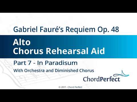 Fauré's Requiem Part 7 - In Paradisum - Alto Chorus Rehearsal Aid