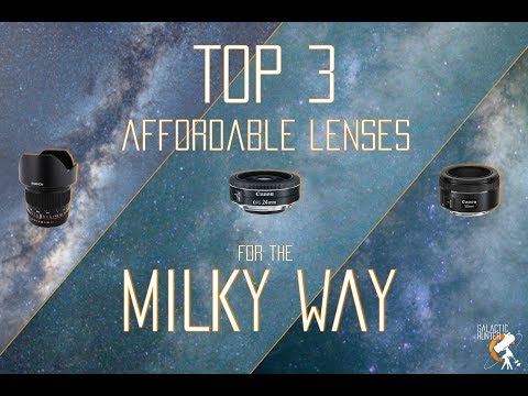 The TOP 3 Affordable Lenses for Milky Way Photography