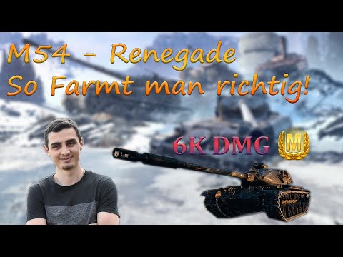 M54-Renegade - So farmt man richtig!  6K DMG only AP