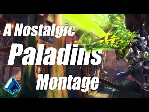 A Nostalgic Paladins Montage