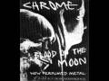 Chrome - Blood On The Moon - HeliosChrome Chrome - Blood On The Moon