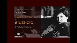 Brano tratto da SILENZIO di Natalia Ginzburg