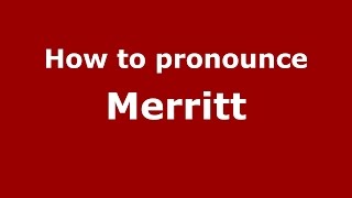 How to pronounce Merritt