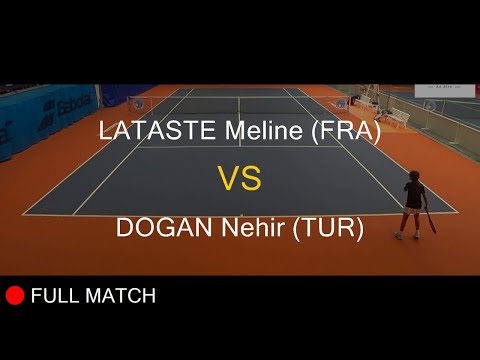 LATASTE Meline (FRA) VS DOGAN Nehir (TUR) - Open Super 12 Auray 2020