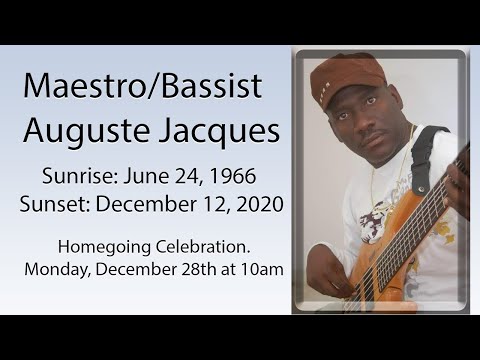 Funeral service of Auguste Jacques( Agousto)- December 28th, 2020