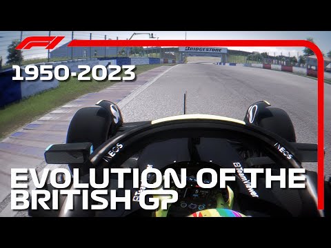 Evolution Of The British GP F1 1950 - 2023