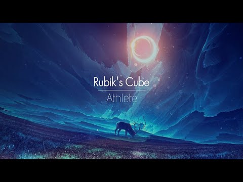 [한글번역] Athlete - Rubik's Cube