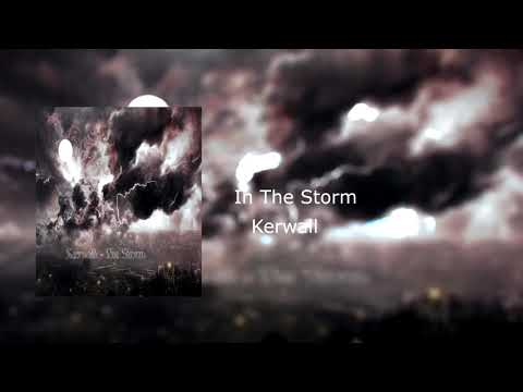 Kerwall - The Storm (Official Video)