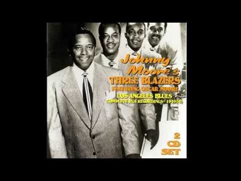 Johnny Moore's Three Blazers  -  How Blue Can You Get