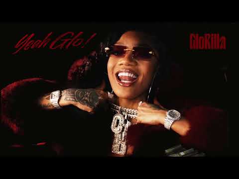 GloRilla - Yeah Glo! (Extended) (Official Audio)