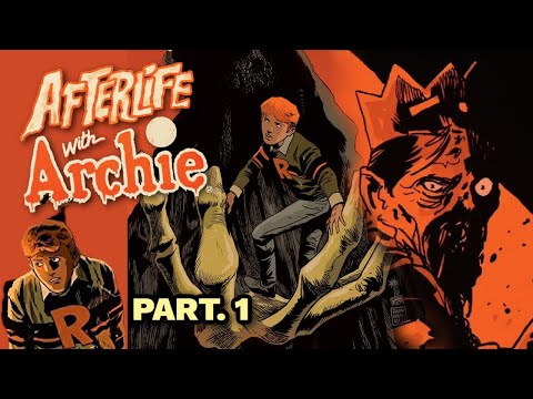 AFTERLIFE With ARCHIE aka. How Jughead Destroyed RIVERDALE