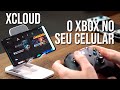 Testamos O Xcloud Games Do Xbox Direto Da Nuvem Para Se