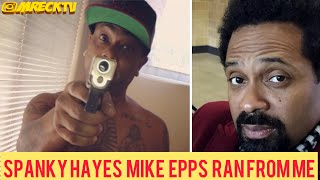 Comedian Spanky Hayes Exposes Mike Epps Selling His S0UL & Reveals The Dark Side Of Hollywood