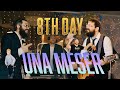 8th Day - Una Meser (Official Music Video)