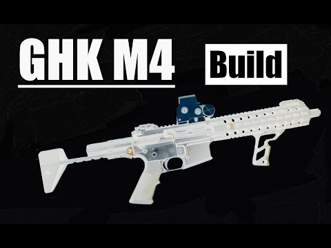 GHK M4 Built From Scratch! ~Airsoft GBBR build~