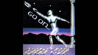 Gary Low - Go On (1983) FULL ALBUM VINYL + Singles