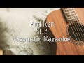 Putri Iklan - St 12 - Acoustic Karaoke