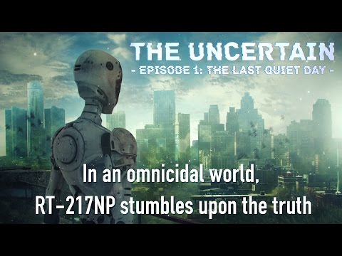 Ep 1.1 - The Uncertain: Episode 1 - The Last Quiet Day (The Uncertain gameplay)[1080p,60fps]