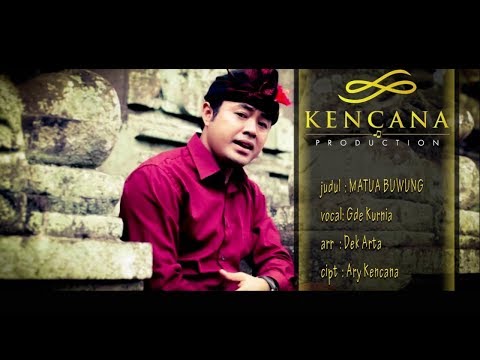 LAGU BALI: Matua Buwung Gede Kurnia (Official Youtube)