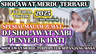 Download lagu FULL ALBUM SPESIAL MALAM JUMAT ‼️KOLEKSI DJ SHOLAWAT MERDU TERBARU 2025‼️PALING BANYAK DICARI mp3