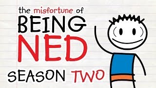 Download lagu The Misfortune Of Being Ned - SEASON 2 SUPERCUT mp3 Download lagu The Misfortune Of Being Ned - SEASON 2 SUPERCUT mp3