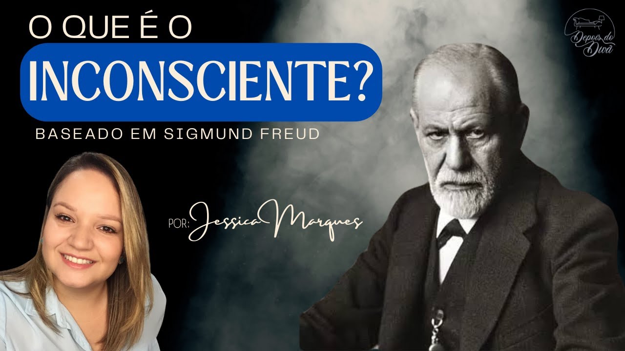 O QUE É O INCONSCIENTE?