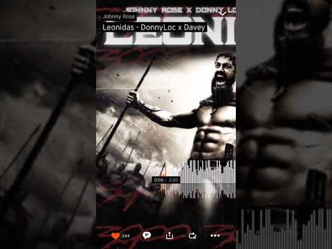 Johnny Rose x Donny loc x Davey - Leonidas