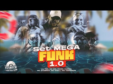 Set Mega Funk 1.0 - Lil Tec, MC Del Piero, V1NN1E, MC Stornex, MC Gaell, Veronese (Futuristik Musik)
