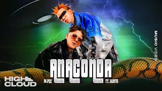 M-PEE Ft. JARVIS - อนาคอนด้า (ANACONDA) [Official MV]