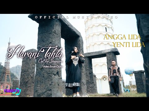 Angga Lida Feat Yenti Lida-Harani Tahta (Official Musik Video)