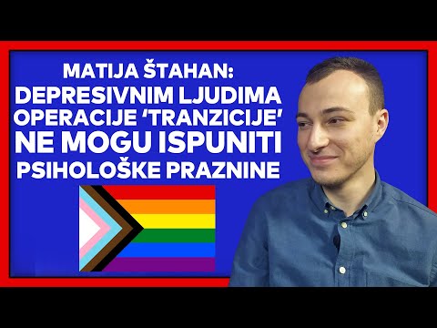 Štahan: Mladim depresivnim ljudima operacije 'tranzicije' ne mogu ispuniti psihološke praznine