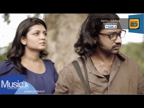 Nethu Addara - Sanjeewa Nalin