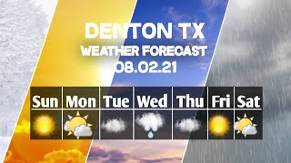 Weather Forecast Denton, Texas ▶ Denton weather Forecast 08/02/2021