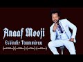 Eskindir Taammiruu - Anaaf Mooii - Ethiopian Oromo Music 2021 [Official Video]