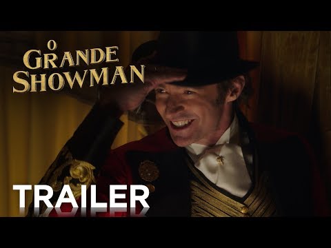 O Grande Showman | Trailer Oficial [HD] | 20th Century FOX Portugal