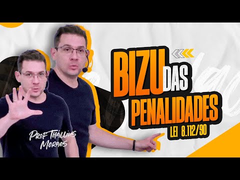 Bizu das penalidades - Lei 8.112/90