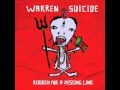 Warren Suicide - Run Run