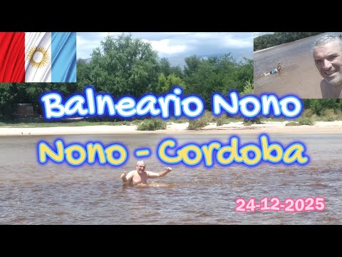 BALNEARIO NONO, RIO LOS SAUCES, NONO, CORDOBA #viralvideos #argentina #cordoba #rio #balneario