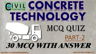 CONCRETE TECHNOLOGY MCQ || PART 2 || CT 30 MCQ WITH ANSWER