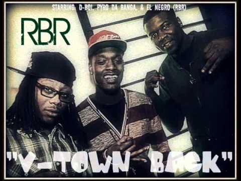 Dboi LTD "V-TOWN BACK" Ft. Pyro Da Banga & El Negro (Free Download)