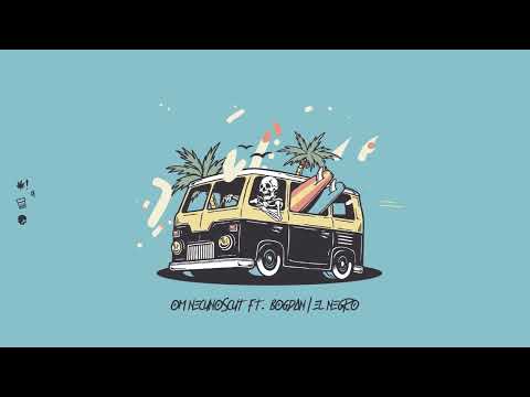 om necunoscut - San Diego feat. Bogdan (El Negro) (Visual)
