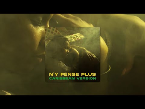 Tayc - N'y pense plus (Caribean Version)