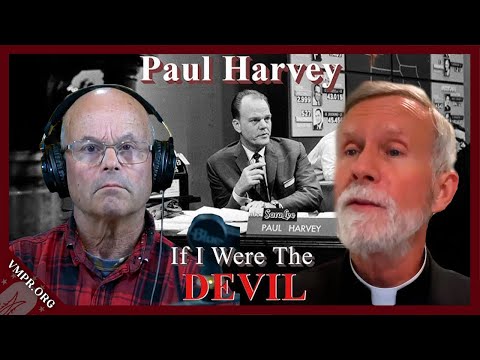 BISHOP REACTS: "If I were the Devil" by Paul Harvey