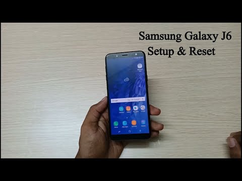 How to Setup & Reset Samsung Galaxy J6